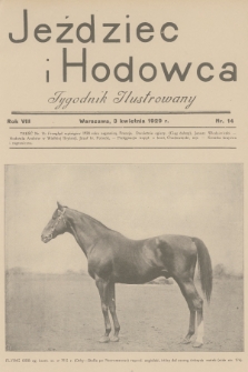 Jeździec i Hodowca : tygodnik ilustrowany. R.8, 1929, nr 14
