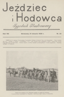Jeździec i Hodowca : tygodnik ilustrowany. R.8, 1929, nr 33
