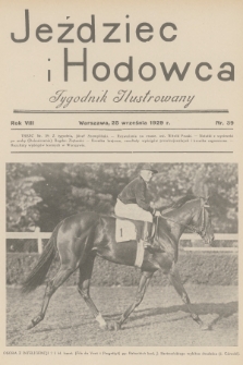 Jeździec i Hodowca : tygodnik ilustrowany. R.8, 1929, nr 39