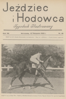 Jeździec i Hodowca : tygodnik ilustrowany. R.8, 1929, nr 48