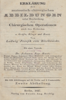 Erklärung der anatomisch-chirurgischen Abbildungen nebst Beschreibung der chirurgischen Operationen nach den Methoden von v. Gräse, Kluge und Rust. Abt. 2