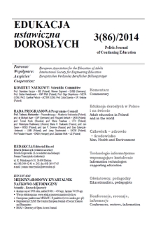 Edukacja Ustawiczna Dorosłych : międzynarodowy kwartalnik naukowo-metodyczny = Polish Journal of Continuing Education : scientific-research quarterly. 2014, 3