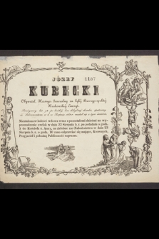 Józef Kubecki Obywatel, Kassyer Jeneralny za byłej Rzeczypospolitej Krakowskiej Emeryt przeżywszy lat 73 [...] w d. 21 Sierpnia 1848 r. rozstał się z tym światem [...]