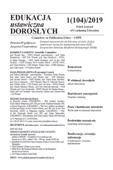 Edukacja Ustawiczna Dorosłych : międzynarodowy kwartalnik naukowy = Polish Journal of Continuing Education : international scientific quarterly. 2019, 1