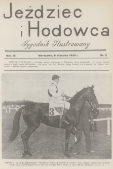 Jeździec i Hodowca : tygodnik ilustrowany. R.9, 1930, nr 2