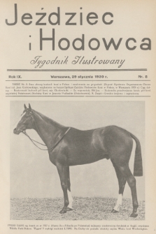 Jeździec i Hodowca : tygodnik ilustrowany. R.9, 1930, nr 5