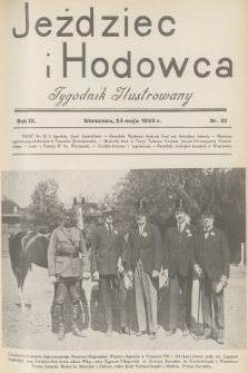 Jeździec i Hodowca : tygodnik ilustrowany. R.9, 1930, nr 21