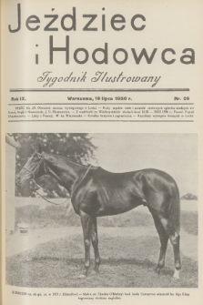 Jeździec i Hodowca : tygodnik ilustrowany. R.9, 1930, nr 29