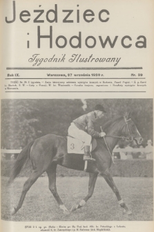Jeździec i Hodowca : tygodnik ilustrowany. R.9, 1930, nr 39