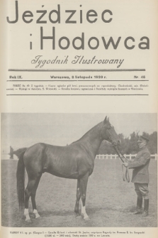 Jeździec i Hodowca : tygodnik ilustrowany. R.9, 1930, nr 45