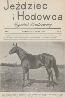 Jeździec i Hodowca : tygodnik ilustrowany. R.10, 1931, nr 1