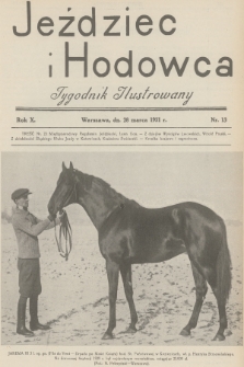 Jeździec i Hodowca : tygodnik ilustrowany. R.10, 1931, nr 13