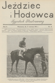 Jeździec i Hodowca : tygodnik ilustrowany. R.10, 1931, nr 26