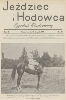 Jeździec i Hodowca : tygodnik ilustrowany. R.10, 1931, nr 33