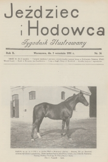 Jeździec i Hodowca : tygodnik ilustrowany. R.10, 1931, nr 36