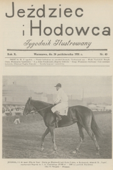 Jeździec i Hodowca : tygodnik ilustrowany. R.10, 1931, nr 43