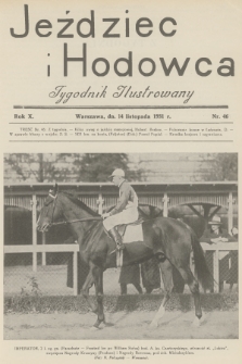 Jeździec i Hodowca : tygodnik ilustrowany. R.10, 1931, nr 46