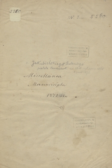 „Miscellanea manuscripta 1872 roku” Antoni Jakubielski