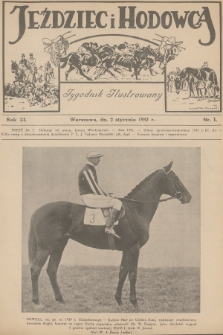 Jeździec i Hodowca : tygodnik ilustrowany. R.11, 1932, nr 1