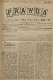 Prawda : tygodnik polityczny, społeczny i literacki. R.18, 1899, nr 23