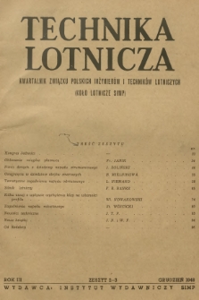 Technika Lotnicza : kwartalnik Związku Polskich Inżynierów i Techników Lotniczych (Koło Lotnicze SIMP). R.3, 1948, zeszyt 2/3