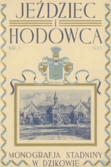 Jeździec i Hodowca. R.14, 1935, nr 1