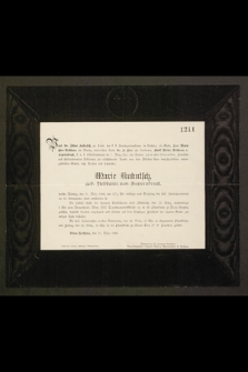 Marie Kukutsch geb. Rebhann von Aspernbruck welche Montag, den 21 März 1898, um 12 ¼ Ubr mittags nach Fmpfang der heil Sterbesacramente im 33 Lebensjahre saint entschalfen ist […]