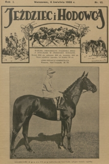 Jeździec i Hodowca. R.1, 1922, nr 15