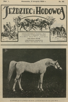 Jeździec i Hodowca. R.1, 1922, nr 32