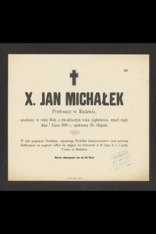 X. Jan Michałek, proboszcz w Rudawie [...], zmarł nagle dnia 7 lipca 1890 r. [...]