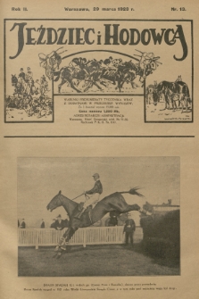 Jeździec i Hodowca : tygodnik sportowo-hodowlany. R.2, 1923, nr 13