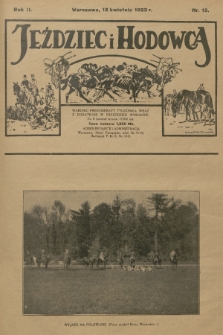 Jeździec i Hodowca : tygodnik sportowo-hodowlany. R.2, 1923, nr 15
