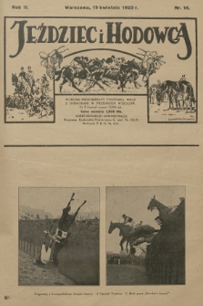 Jeździec i Hodowca : tygodnik sportowo-hodowlany. R.2, 1923, nr 16