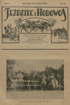 Jeździec i Hodowca : tygodnik sportowo-hodowlany. R.2, 1923, nr 25