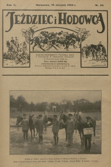 Jeździec i Hodowca : tygodnik sportowo-hodowlany. R.2, 1923, nr 33