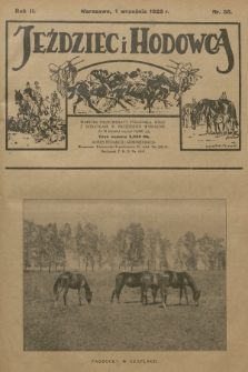 Jeździec i Hodowca : tygodnik sportowo-hodowlany. R.2, 1923, nr 35