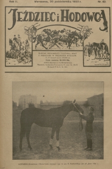 Jeździec i Hodowca : tygodnik sportowo-hodowlany. R.2, 1923, nr 42