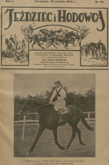 Jeździec i Hodowca : tygodnik sportowo-hodowlany. R.2, 1923, nr 52