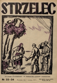 Strzelec : organ Towarzystwa Związek Strzelecki poświęcony sprawom przysposobienia wojskowego, sportu, oraz wychowania fizycznego i obywatelskiego. R.8 (1928), nr 33-34