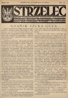 Strzelec : organ Towarzystwa Związek Strzelecki poświęcony sprawom przysposobienia wojskowego, sportu, oraz wychowania fizycznego i obywatelskiego. R.11 (1931), nr 17