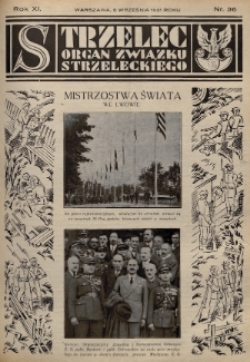 Strzelec : organ Związku Strzeleckiego. R.11 (1931), nr 36