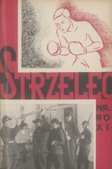 Strzelec : organ Związku Strzeleckiego. R.14, 1934, nr 4