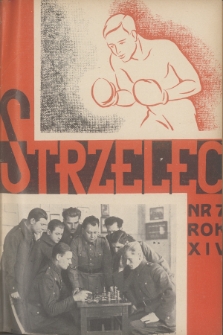 Strzelec na Ziemi Wielkopolskiej. R.4, 1934, nr 7