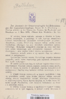 Zur Anatomie der Schnervenatrophie bei Erkrankungen des Centralnervensystem. Docent Dr A. Elschnig : (Vortrag gehalten in der Sitzung des Vereines für Psychiatrie und Neurologie am 7. März 1899. "Wiener Klin. Wochsehr" Nr. 11)