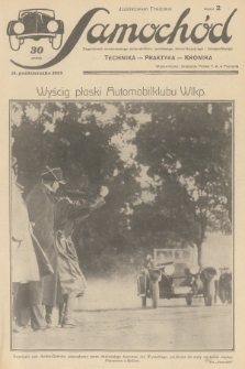 Samochód : ilustrowany tygodnik : zagadnienia nowoczesnego automobilizmu sportowego, komunikacyjnego i transportowego : technika, praktyka, kronika. [R.1], 1928, nr 2