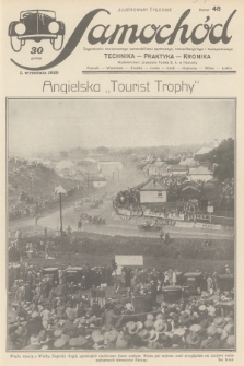 Samochód : ilustrowany tygodnik : zagadnienia nowoczesnego automobilizmu sportowego, komunikacyjnego i transportowego : technika, praktyka, kronika. [R.1], 1929, nr 48