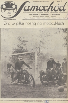 Samochód : ilustrowany tygodnik : zagadnienia nowoczesnego automobilizmu sportowego, komunikacyjnego i transportowego : technika, praktyka, kronika. [R.2], 1929, nr 1