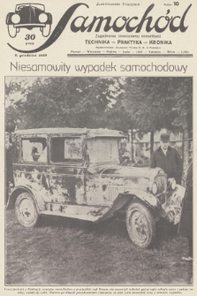 Samochód : ilustrowany tygodnik : zagadnienia nowoczesnej komunikacji : technika, praktyka, kronika. [R.2], 1929, nr 10