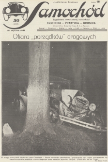 Samochód : ilustrowany tygodnik : zagadnienia nowoczesnej komunikacji : technika, praktyka, kronika. [R.2], 1930, nr 16