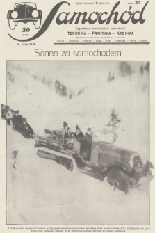 Samochód : ilustrowany tygodnik : zagadnienia nowoczesnej komunikacji : technika, praktyka, kronika. [R.2], 1930, nr 20